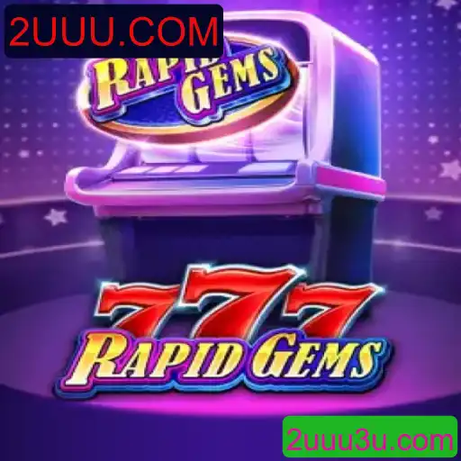 Descubra a Aventura de RapidGems777: Um Mergulho nas Regras e Mecânicas do Jogo